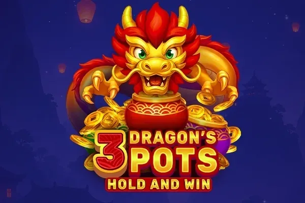 3 Dragon's Pots