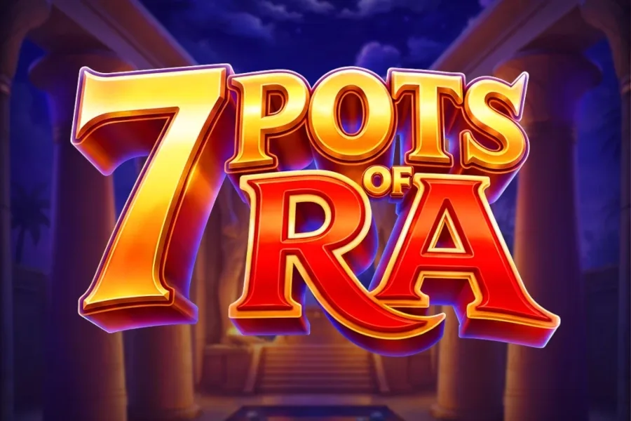 7 Pots of Ra: Hold and Win