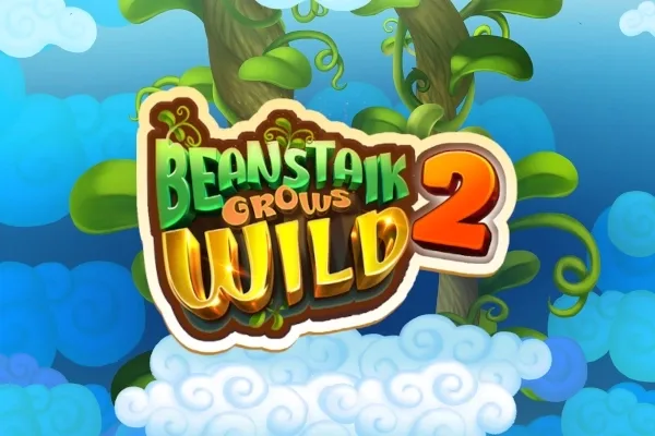 Beanstalk Grows Wild 2