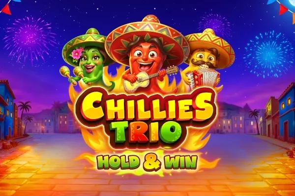Chillies Trio Hold & Win