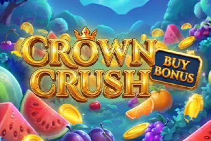 Crown Crush Buy Bonus