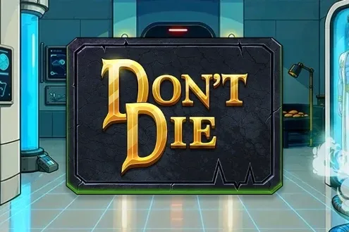 Don't Die