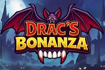 Drac's Bonanza