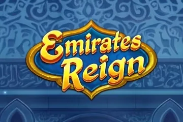 Emirates Reign