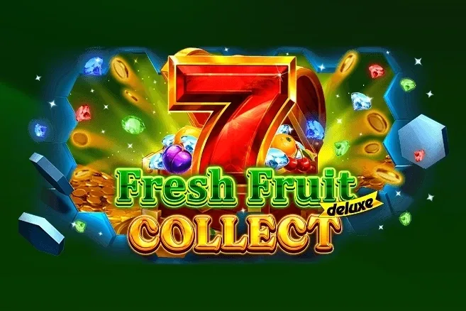 Fresh Fruit Deluxe Collect