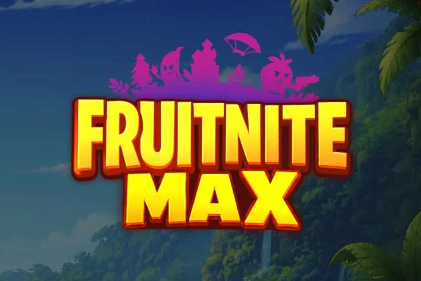 Fruitnite Max
