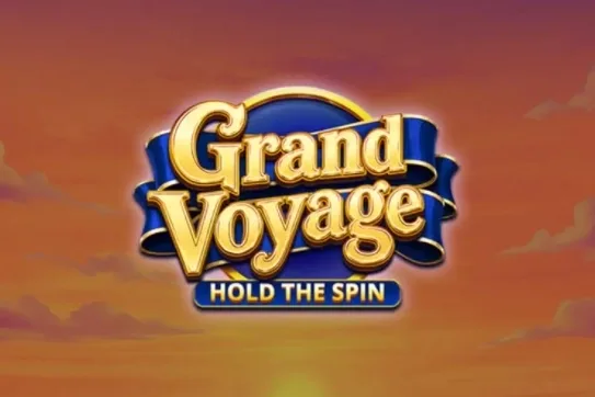 Grand Voyage: Hold the Spin