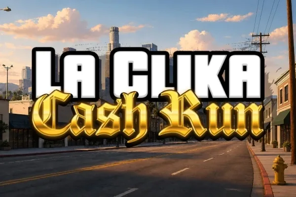 La Clika: Cash Run