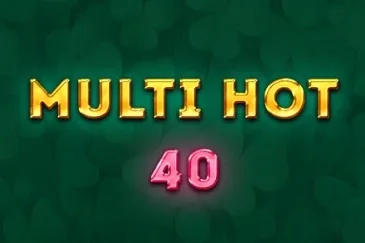 Multi Hot 40