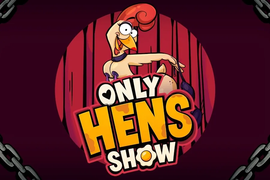 Only Hens Show
