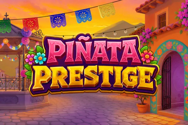 Pinata Prestige