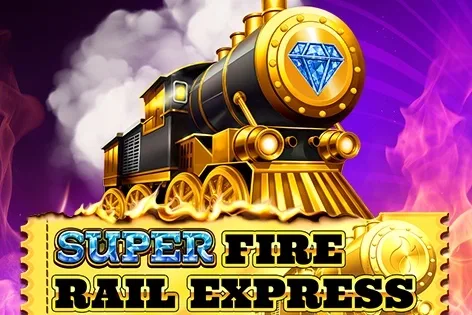Super Fire Rail Express