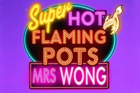 Super Hot Flaming Pots Mrs Wong