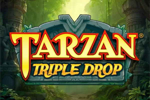 Tarzan Triple Drop