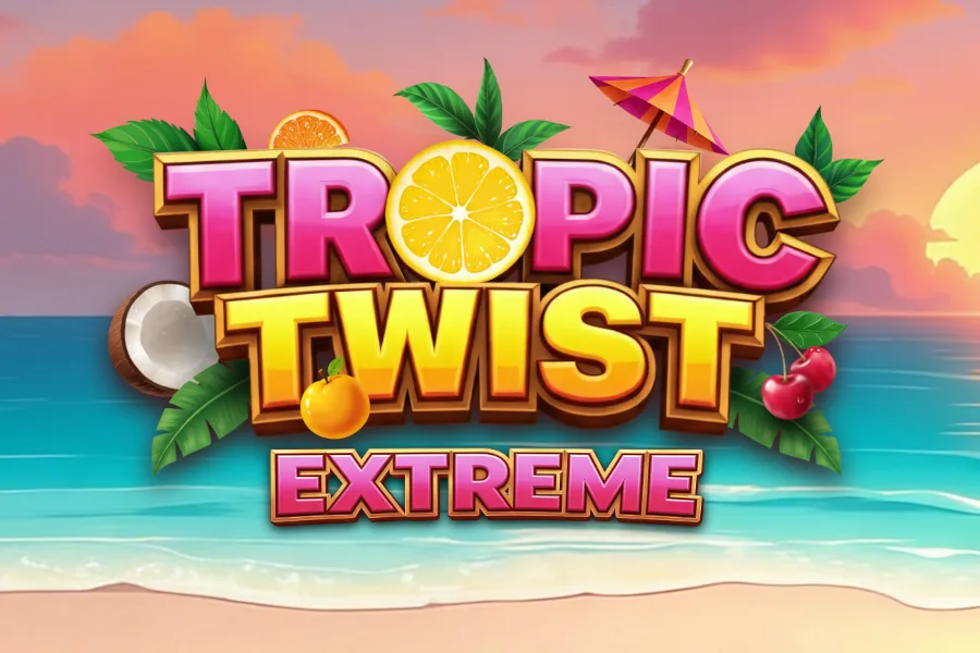 Tropic Twist Extreme