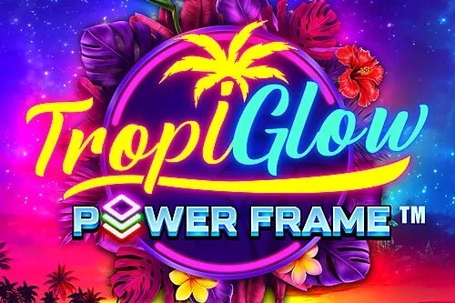 Tropiglow Power Frame