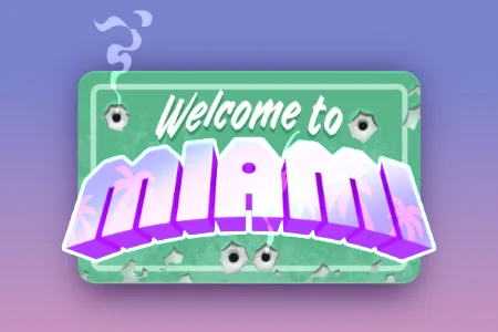 Welcome to Miami