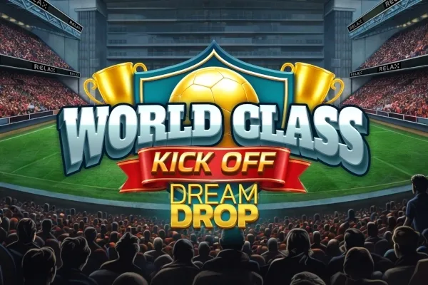 World Class Kick Off Dream Drop