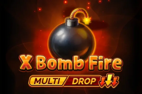 X Bomb Fire